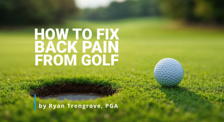Fix Back Pain from Golf