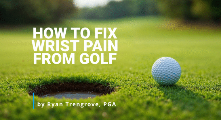 Fix Wrist Pain from Golf